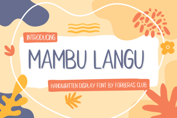 Mambu Langu: The Versatile Script Font for Modern Design