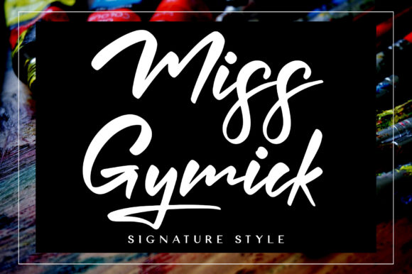 Miss Gymick: The Script Handwritten Font for Elegant Brands