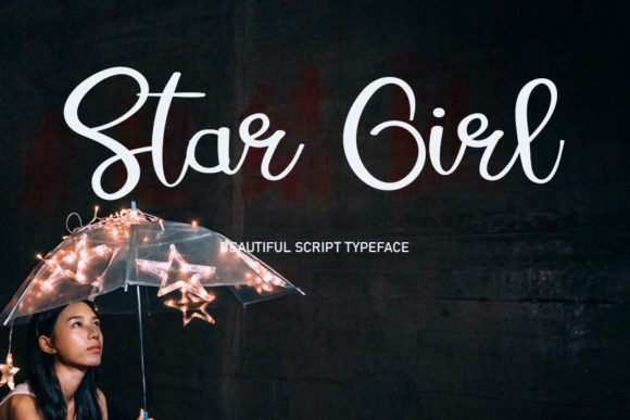 Star Girl Font Review for Romantic Campaign Design