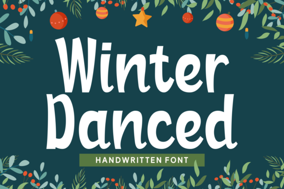 Winter Danced: A Bold Script Handwritten Font for Branding
